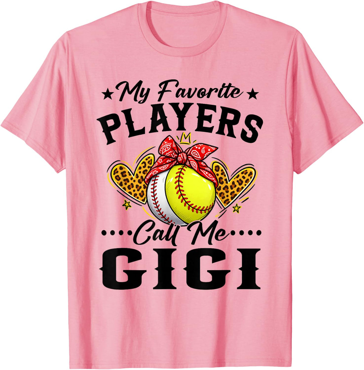 My Favorite Softball Baseball Players Call Me Gigi T-Shirt - Pink
