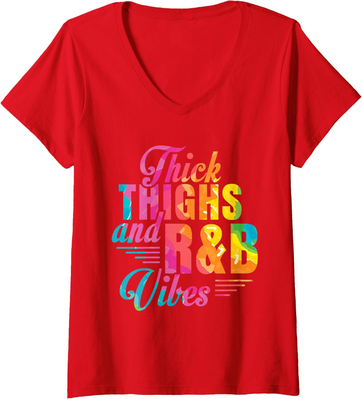 Womens Thick Thighs R&B Vibes V-Neck T-Shirt - Red