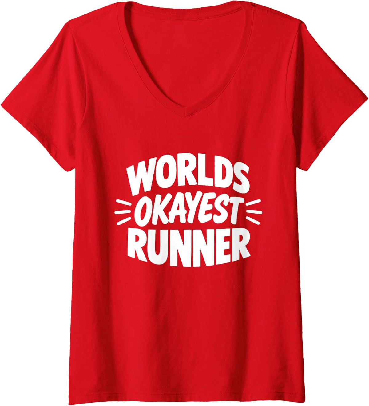 Women's Worlds Okayest Runner, Funny Running Runner V-Neck T-Shirt - Red