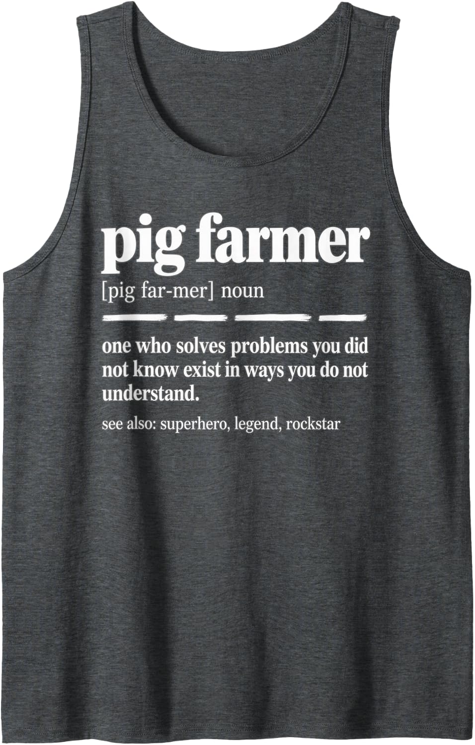 Pig Farmer Definition Superhero Sleeveless Tank Top - Dark Heather Grey