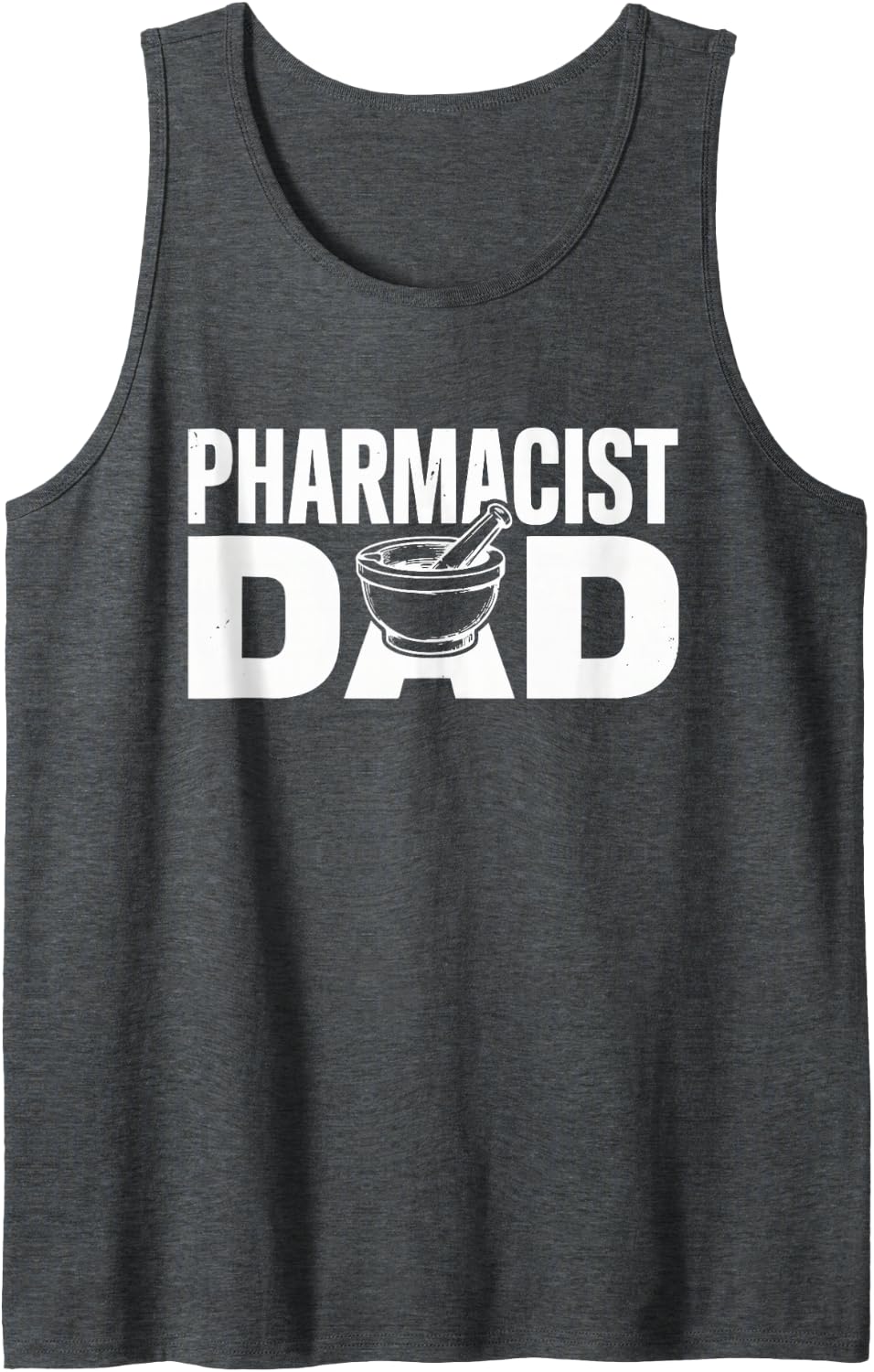 Pharmacist Dad Pharmacy Tank Top - Dark Heather Grey