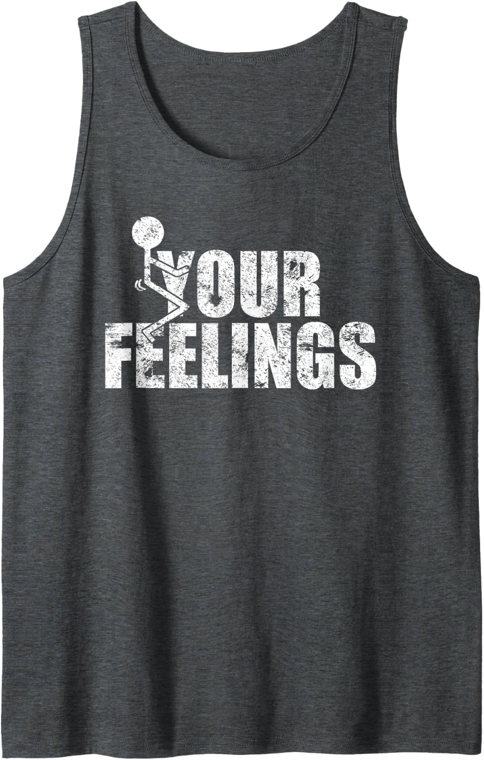 Fuck Your Feelings Grunge Vintage Tank Top - Dark Heather Grey