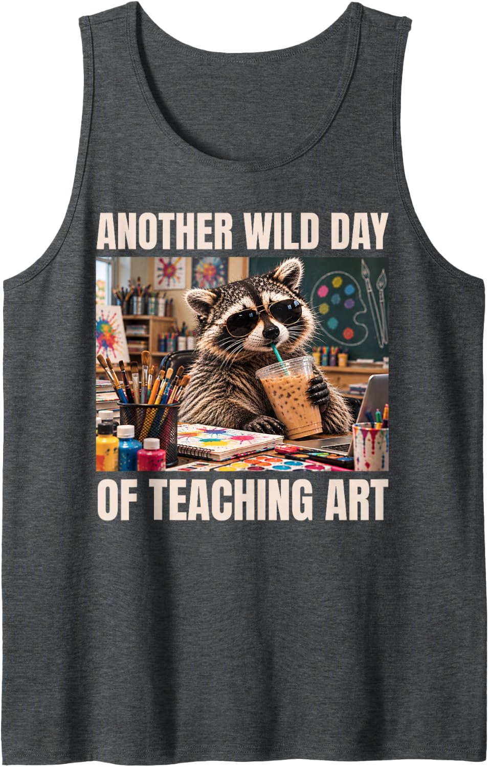 Funny Art Teacher Raccoon Drinking Iced Coffee Sleeveless Tank Top - Dark Heather Grey