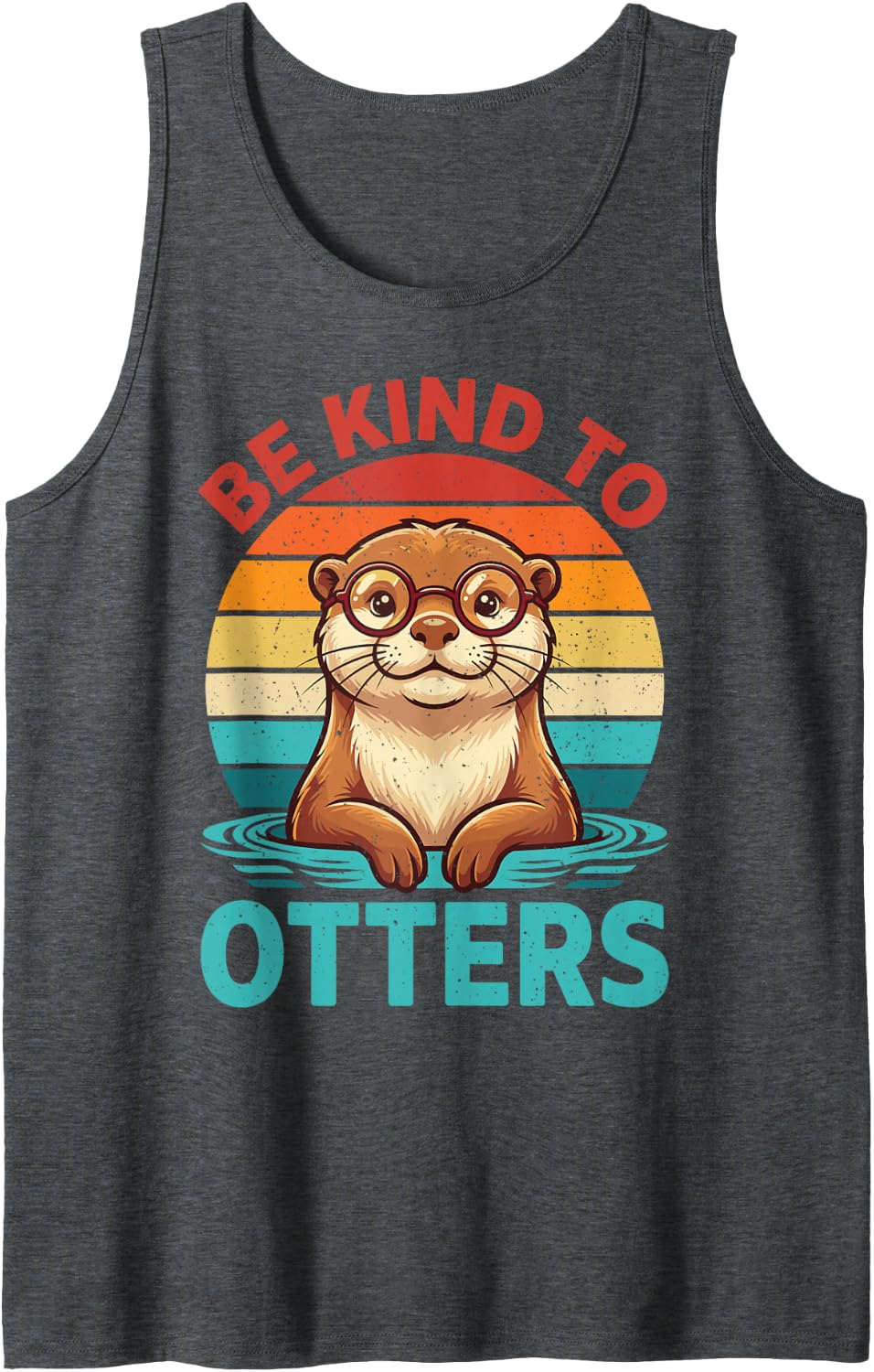 Be Kind to Otters Funny Otter Sea Wildlife Zoo Meme Tee Tank Top - Dark Heather Grey