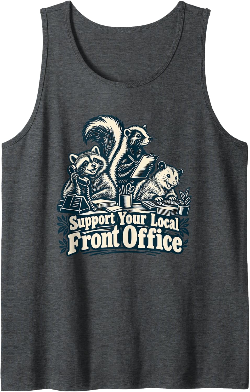 Support Your Local Front Office Raccoon Skunk Opossum Crew Sleeveless Tank Top - Dark Heather Grey
