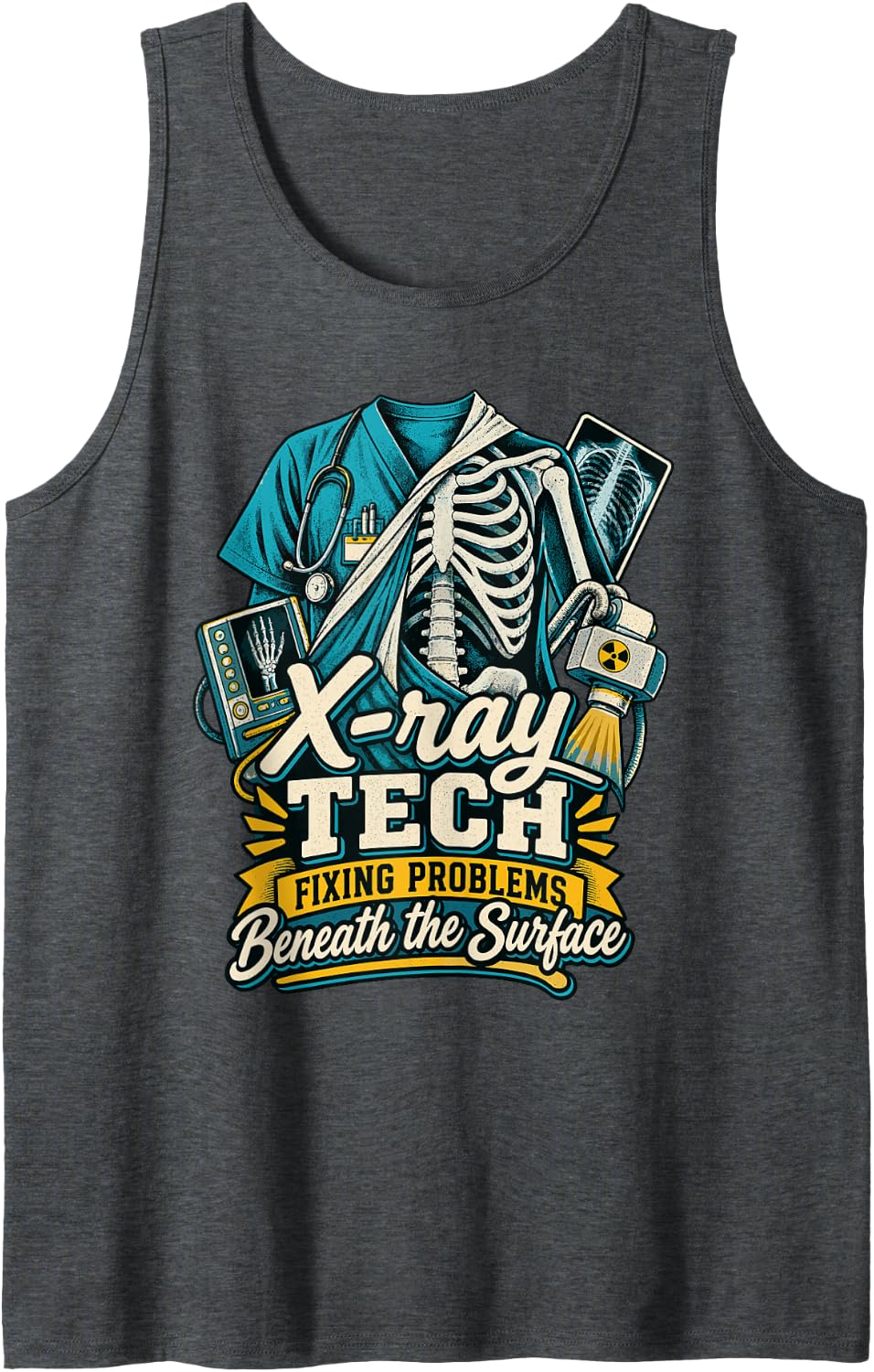 Funny X- Ray Technician Fixing Problems Radiology Sleeveless Tank Top - Dark Heather Grey