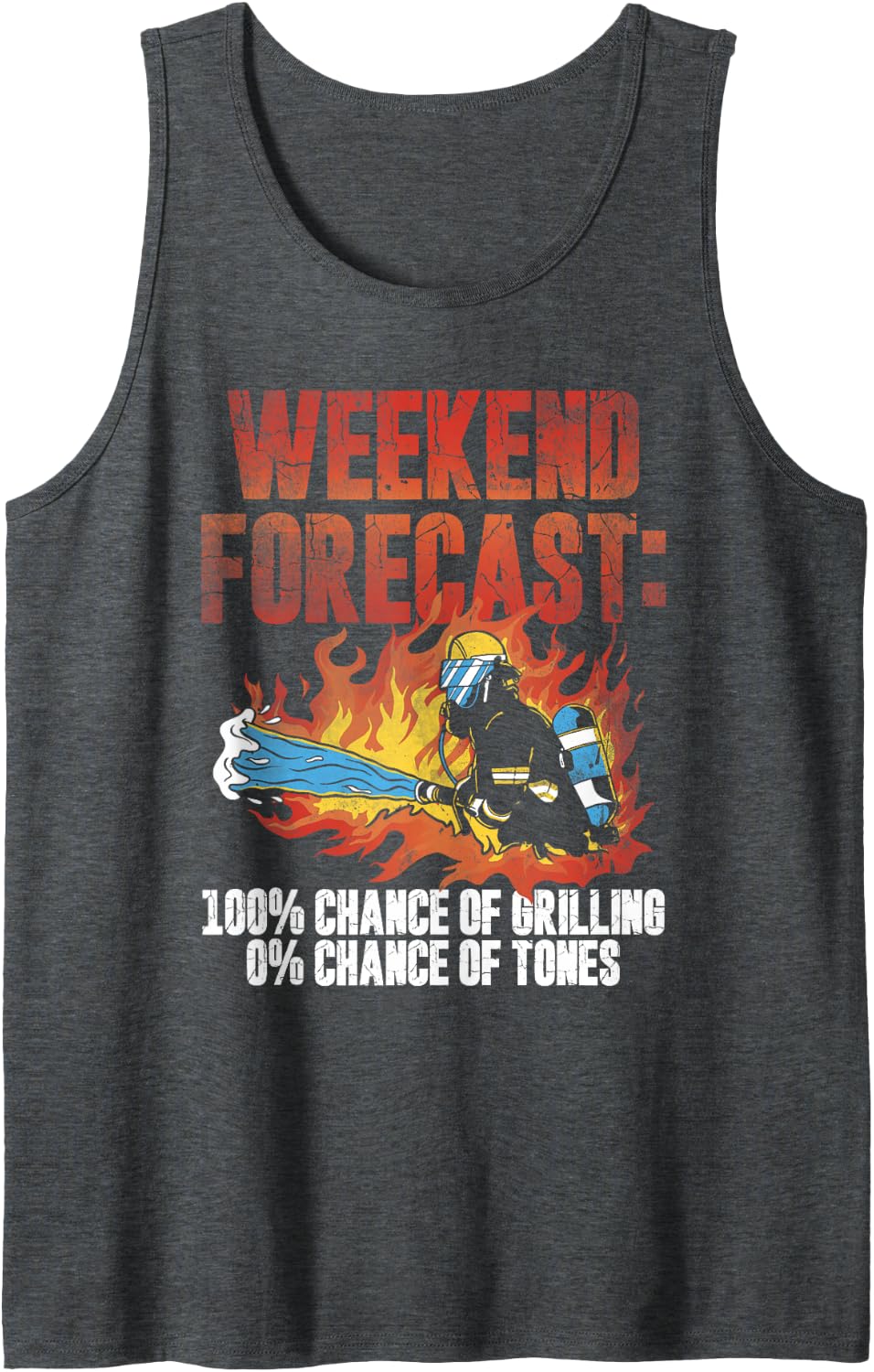 Weekend Forecast 100% Grilling 0% Tones Retired Firefighter Sleeveless Tank Top - Dark Heather Grey