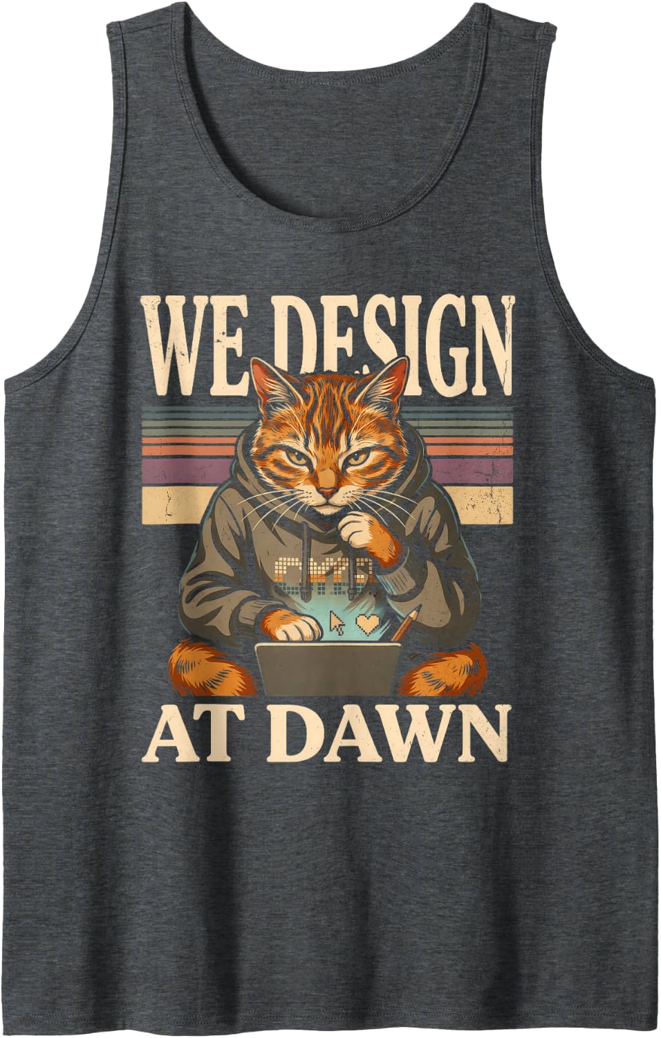 We Design At Dawn Coding Cat Programmer Humor Tank Top - Dark Heather Grey