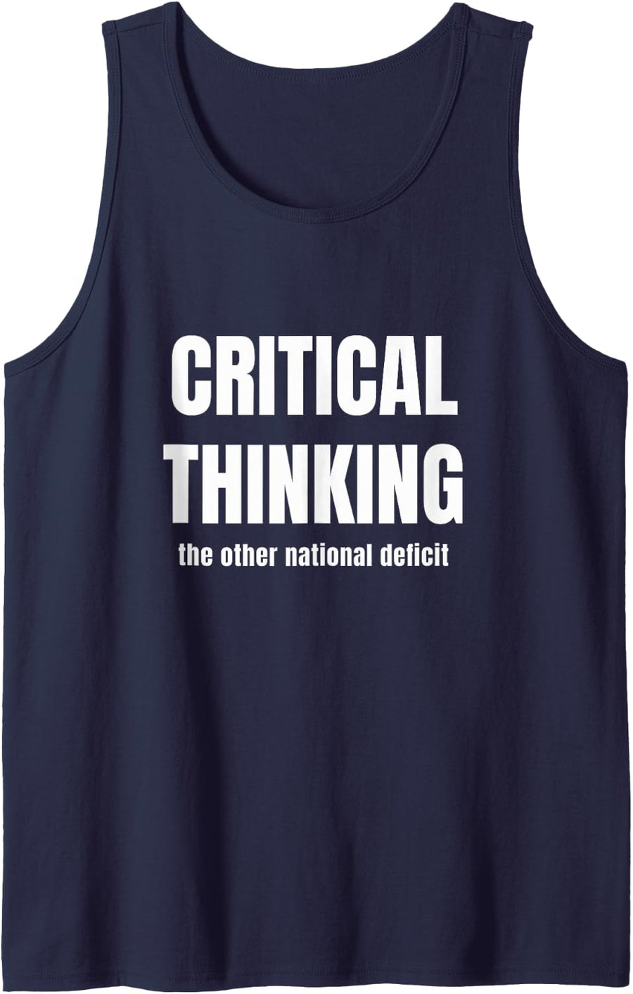 Critical Thinking The Other National Deficit Sarcastic Sleeveless Tank Top - Navy Blue
