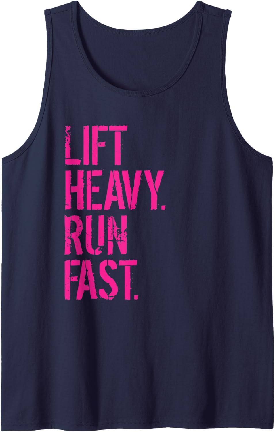 Lift Heavy Run Fast Gym Workout Tank Top - Navy Blue