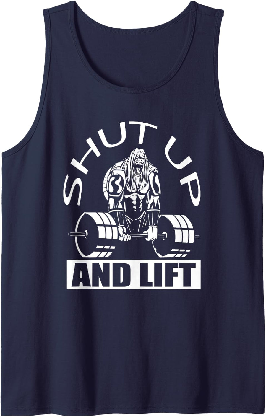 Powerlifter Shut Up and Lift - Funny Powerlifting Tank Top - Navy Blue