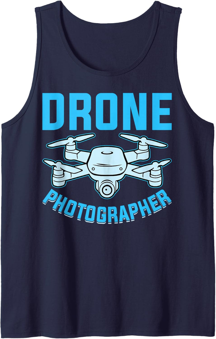 Drone Photographer - Aerial Photographer Photography Expert Tank Top - Navy Blue