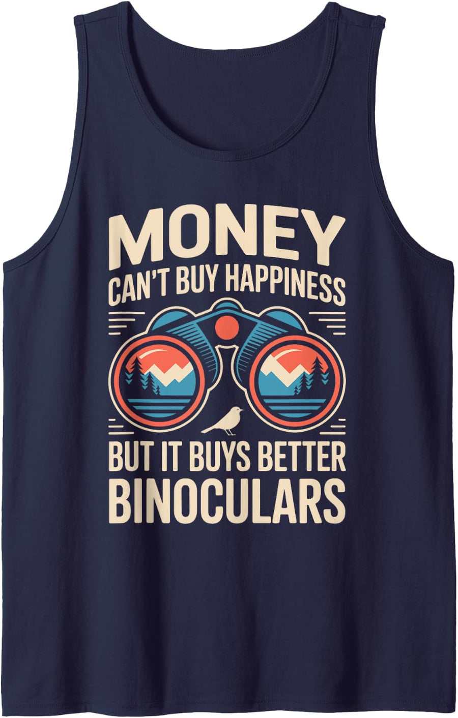 Money Can't Buy Happiness Birdwatching Sleeveless Tank Top - Navy Blue
