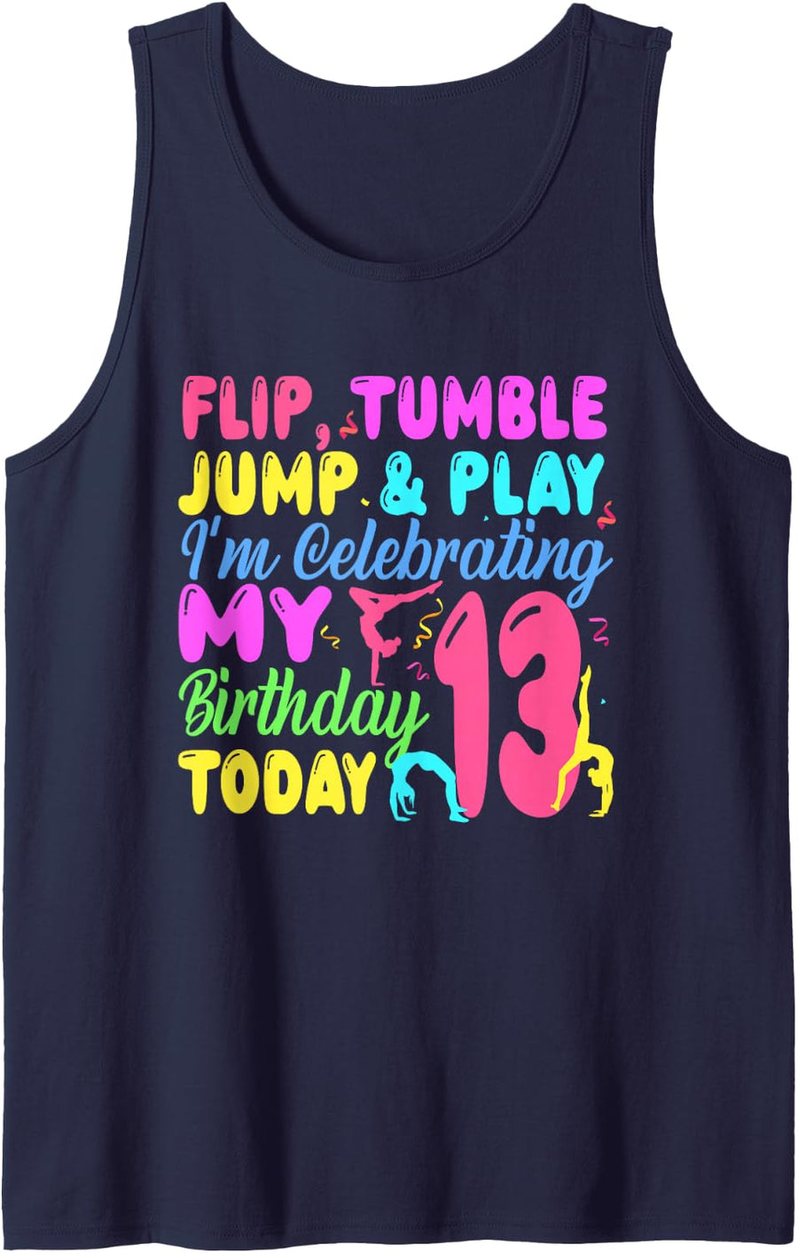 13 Year Old Gymnast Lover 13th Birthday Gymnastics Party Tank Top - Navy Blue