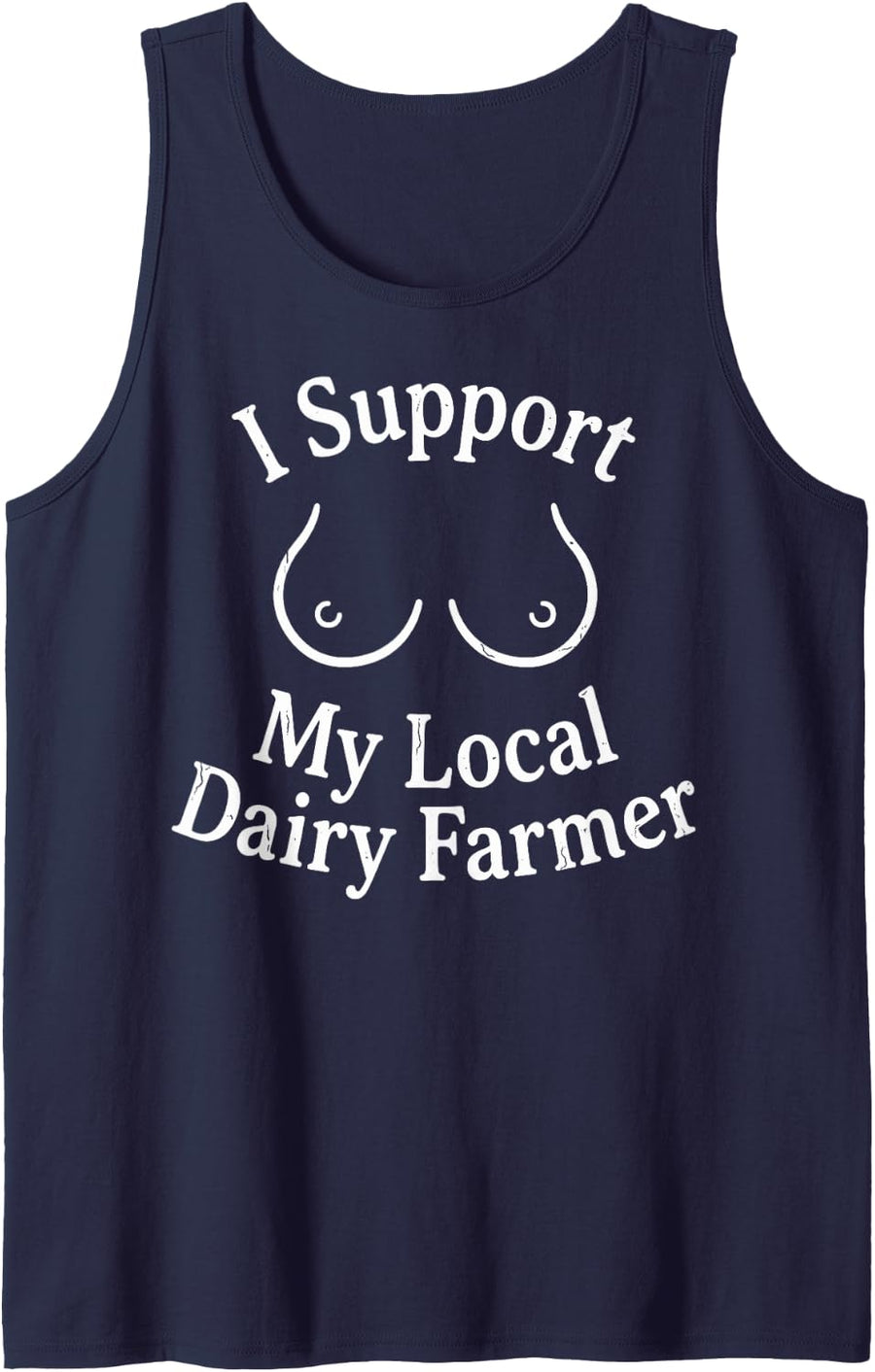 I Support My Local Dairy Farmer Funny Cow Milking Farmer Tee Sleeveless Tank Top - Navy Blue