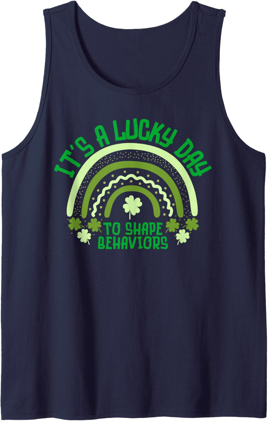 Rainbow Behavior Technician Analyst ABA St.Patrick's Day Sleeveless Tank Top - Navy Blue
