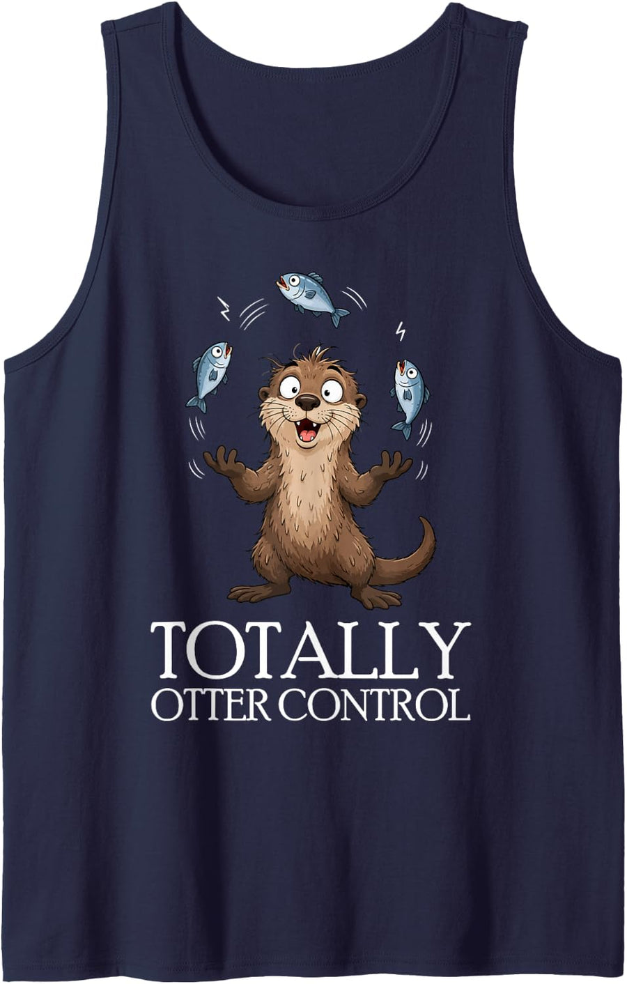 Totally Otter Control Funny Cute Otter Animal Lover River Tank Top - Navy Blue