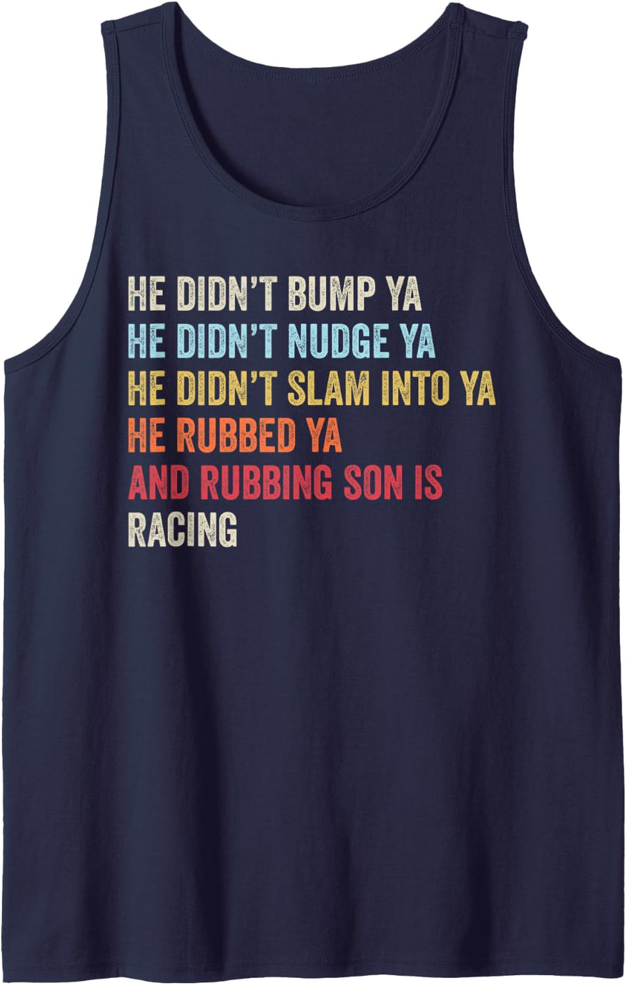 Sprint Car Racing Apparel Funny Race Quote Dirt Track Racing Tank Top - Navy Blue
