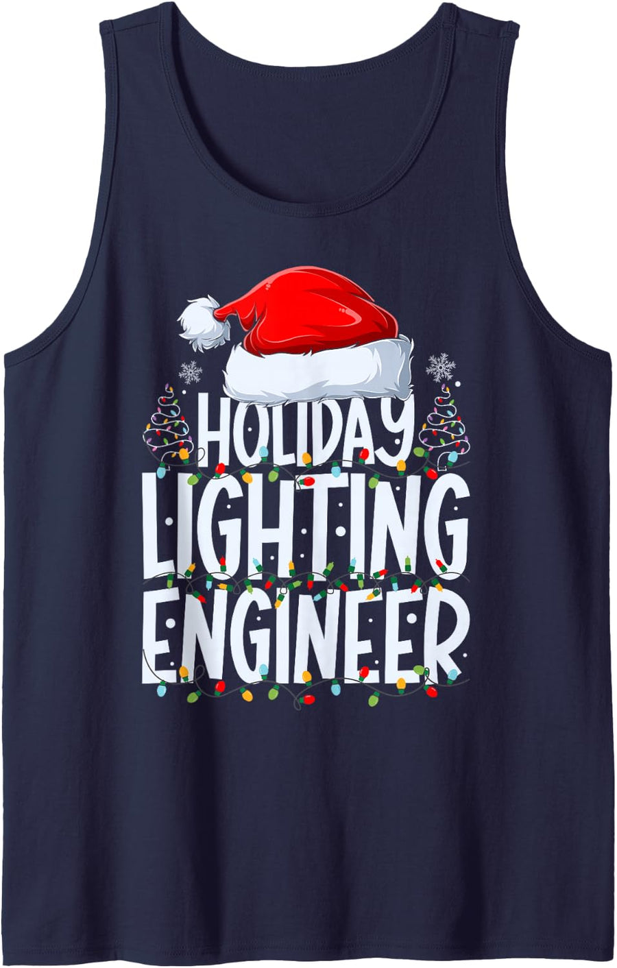 Holiday Lighting Engineer Christmas Light Decorator Xmas Sleeveless Tank Top - Navy Blue
