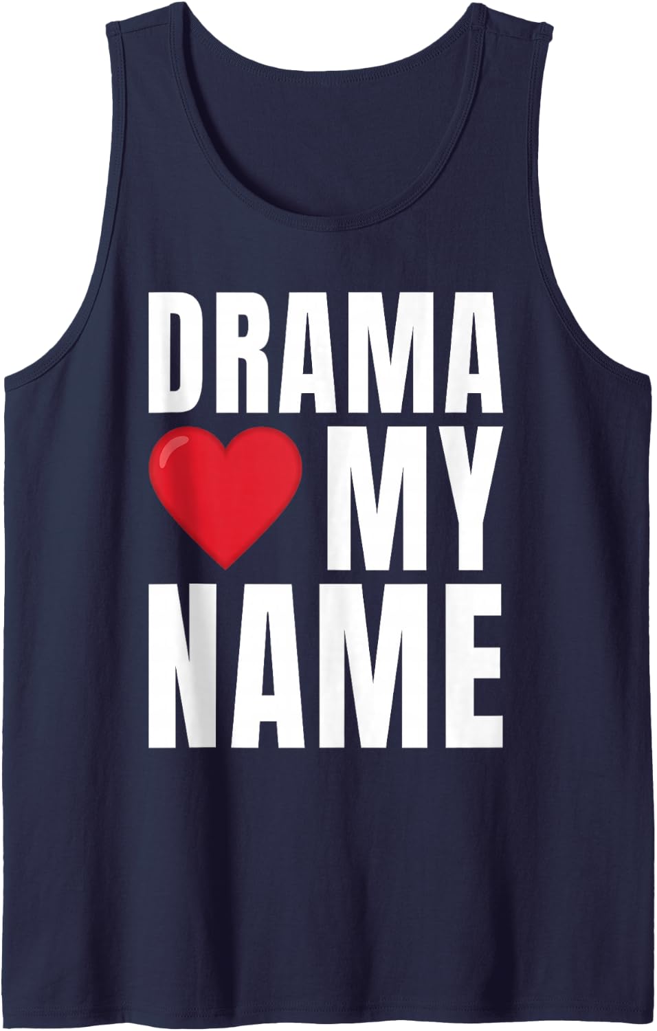 Drama Loves My Name Y2K Aesthetic Sarcastic Sleeveless Tank Top - Navy Blue