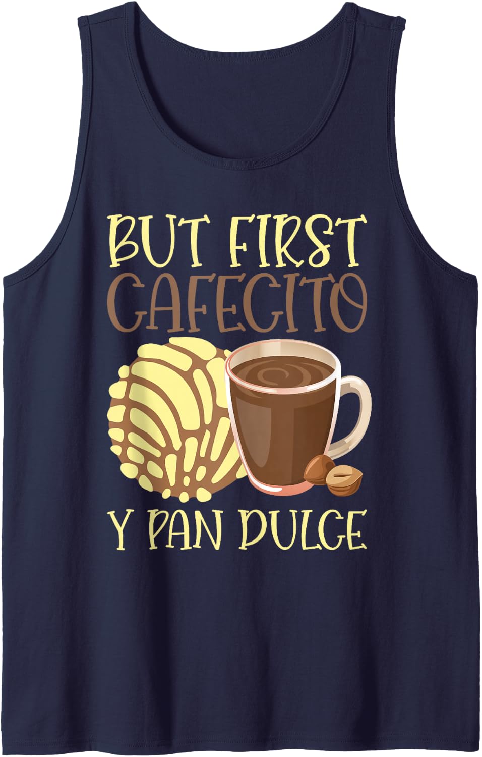 But First Cafecito Y Pan Dulce Sleeveless Tank Top - Navy Blue