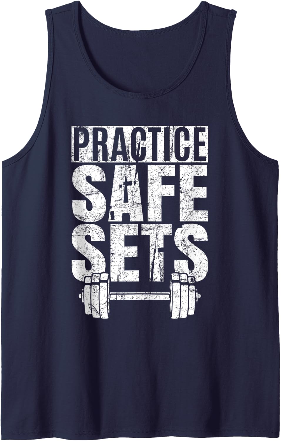 Funny Practice Safe Sets - Weight Lifting Tank Top - Navy Blue