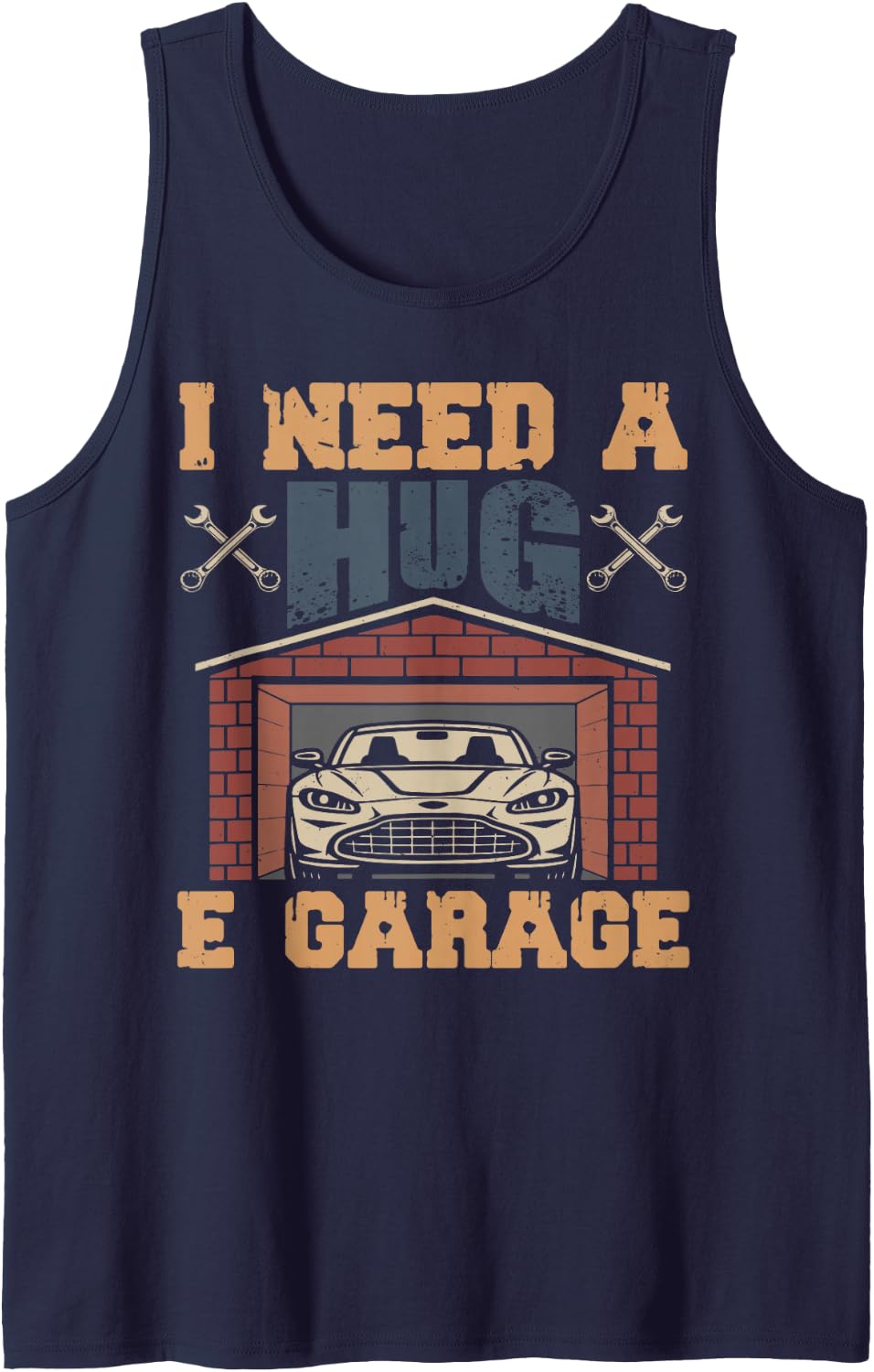 I Need A Huge Garage Funny Mechanic Car Auto Sleeveless Tank Top - Navy Blue