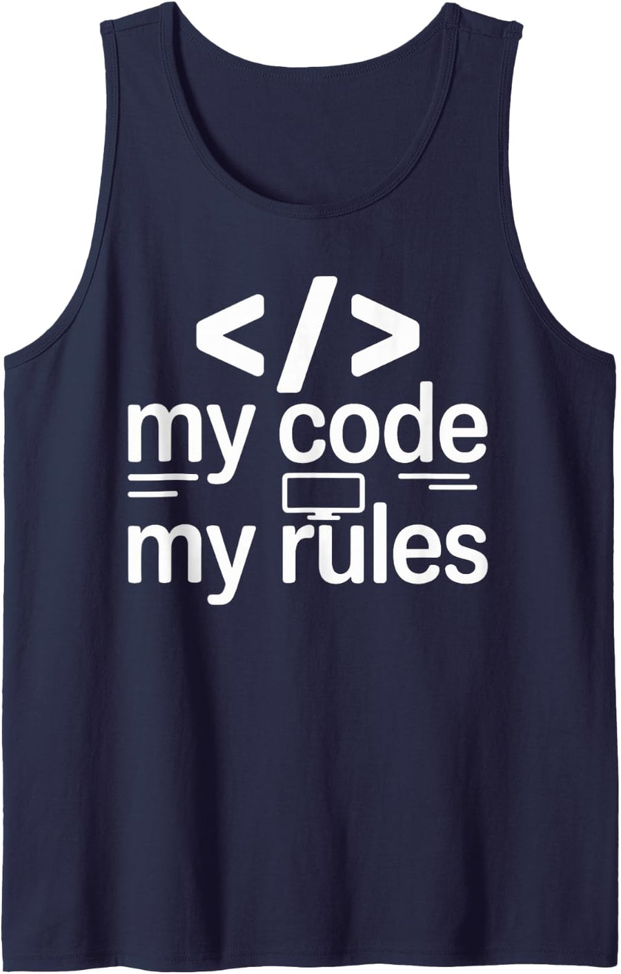 My Code My Rules Funny Coding Programmer Sleeveless Tank Top - Navy Blue
