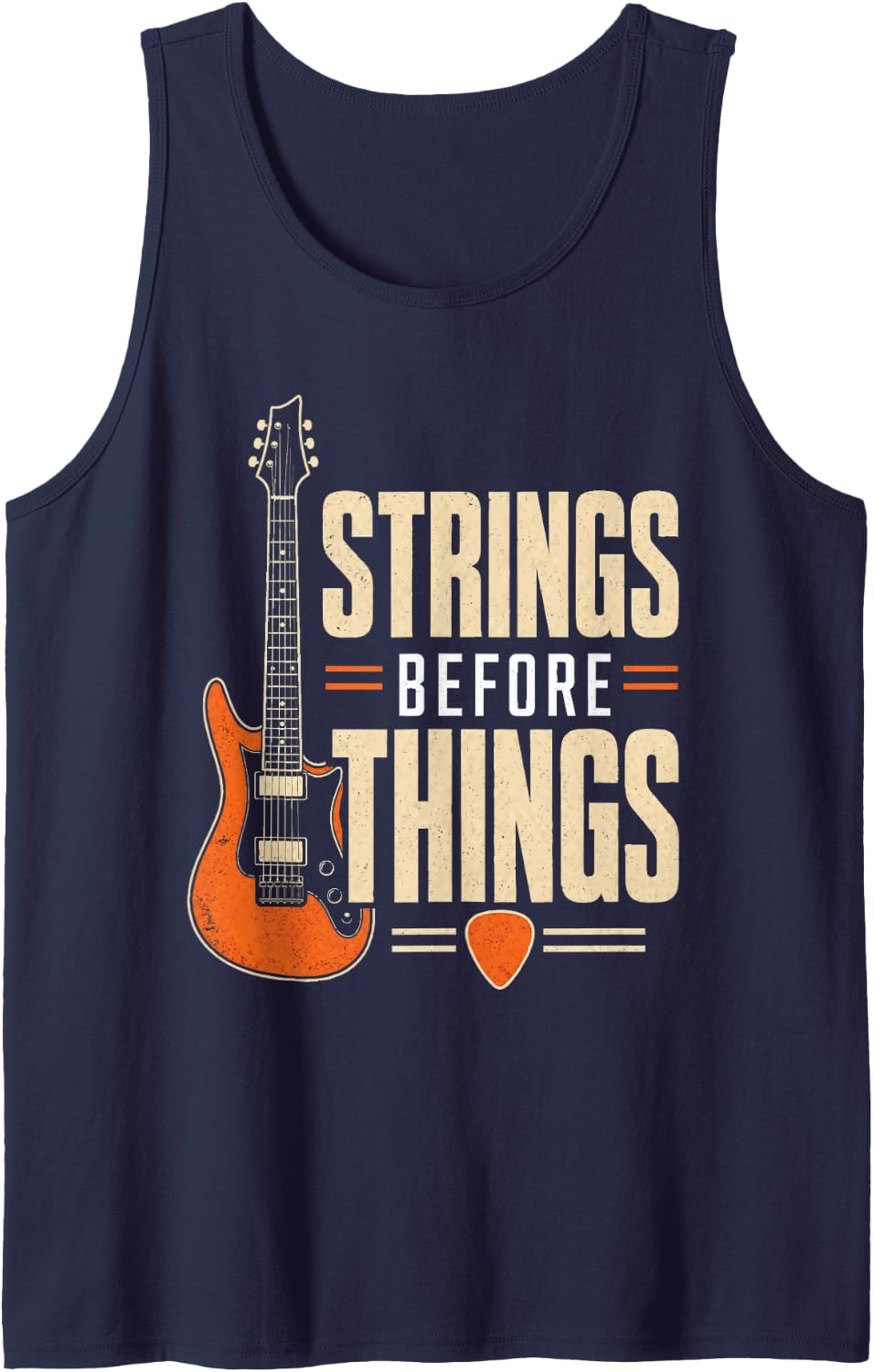 Guitar Strings Before Things Retro Guitarist Gift Tank Top - Navy Blue