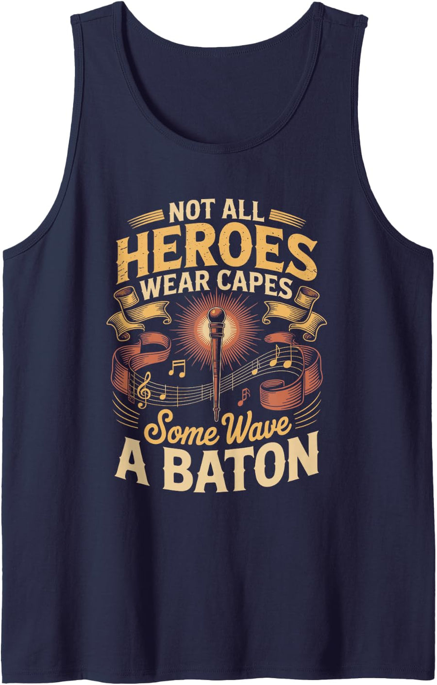 Some Heroes Wave a Baton Conductor Choir Director Tank Top - Navy Blue