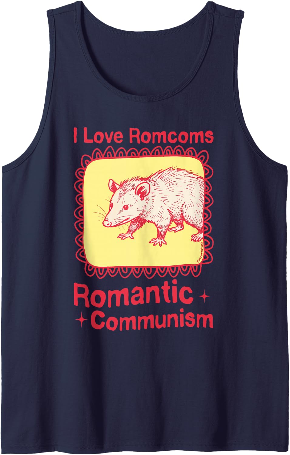 I Love Romcoms Romantic Communism Funny Opossum Meme Sleeveless Tank Top - Navy Blue