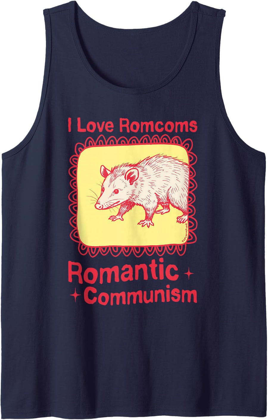 I Love Romcoms Romantic Communism Funny Opossum Meme Sleeveless Tank Top - Navy Blue