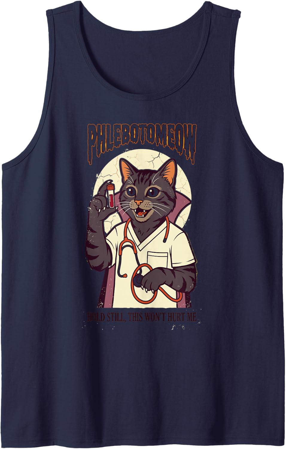 Phlebotomist Phlebotomeow Hold Still, This Won't Hurt Me Tank Top - Navy Blue