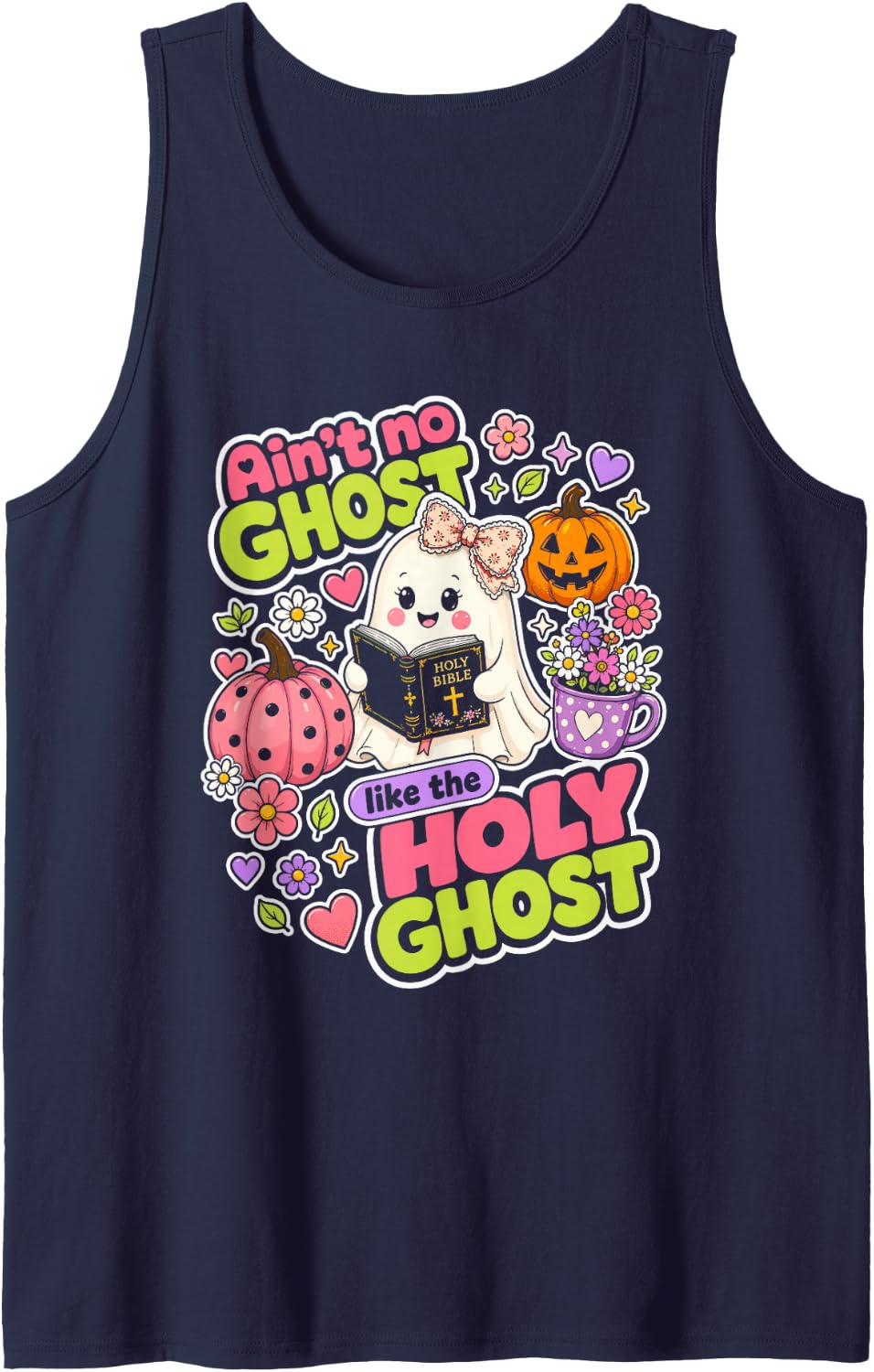 Ain't No Ghost Like The Holy Ghost Spooky Teacher Halloween Sleeveless Tank Top - Navy Blue