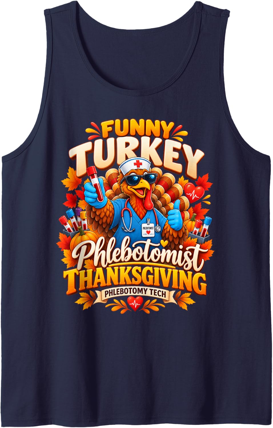 Funny Phlebotomist Turkey Thanksgiving Phlebotomy Sleeveless Tank Top - Navy Blue