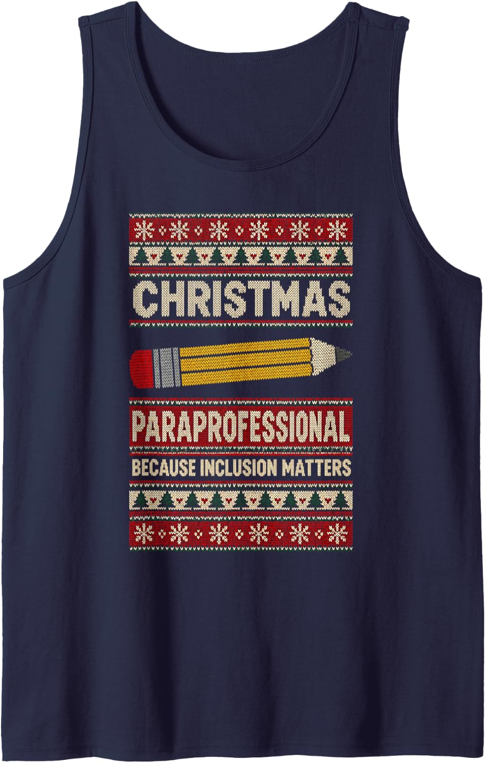 Paraprofessional Christmas Because Inclusion Matters Knit Sleeveless Tank Top - Navy Blue