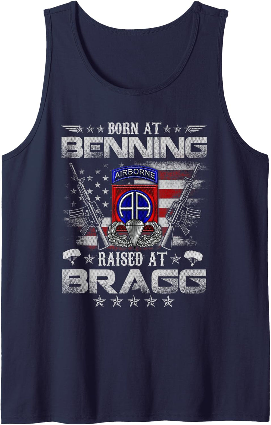 82nd Airborne Division Born At Ft Benning Raised Fort Bragg Tank Top - Navy Blue