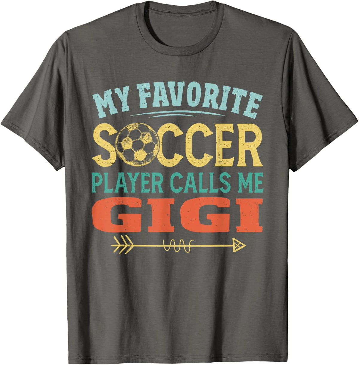 Retro Vintage My Favorite Soccer Player Calls Me Gigi T-Shirt - Asphalt Grey
