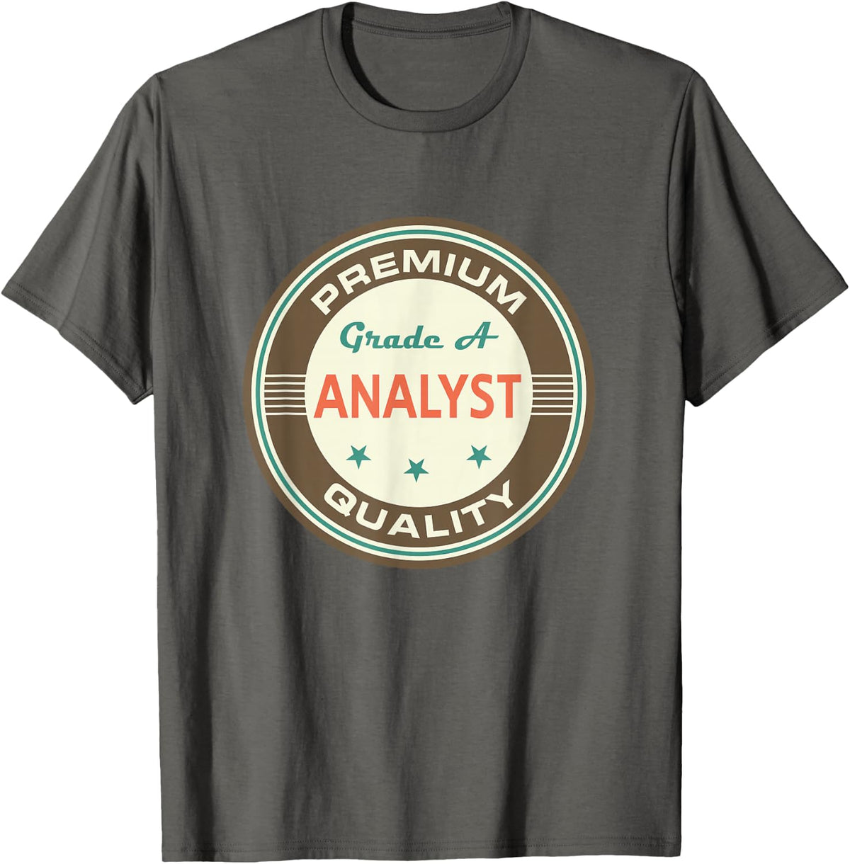 Financial Analyst Data Scientist Appreciation T-Shirt - Asphalt Grey
