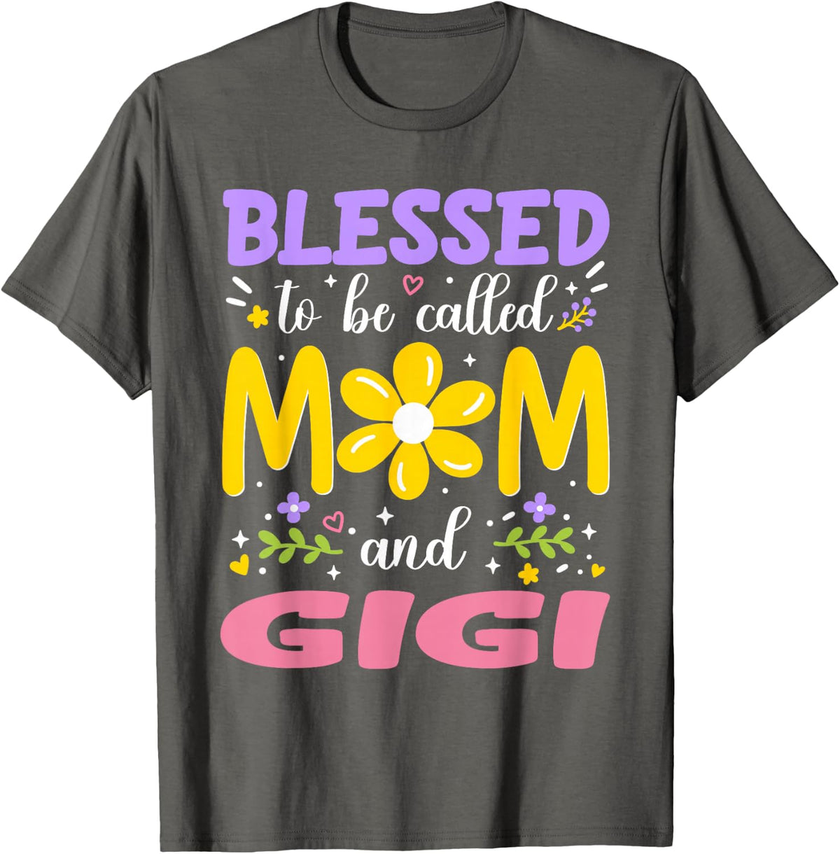 Blessed to Be Called Mom and Gigi Mothers Day T-Shirt - Asphalt Grey
