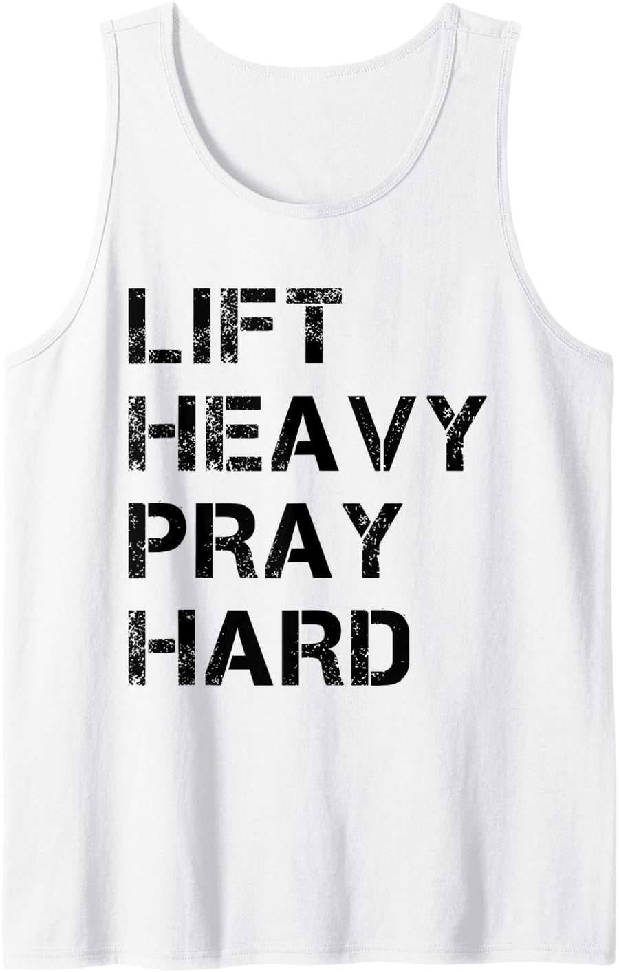Lift Heavy Pray Hard Weightlifting & Bodybuilding Deadlift Tank Top - White