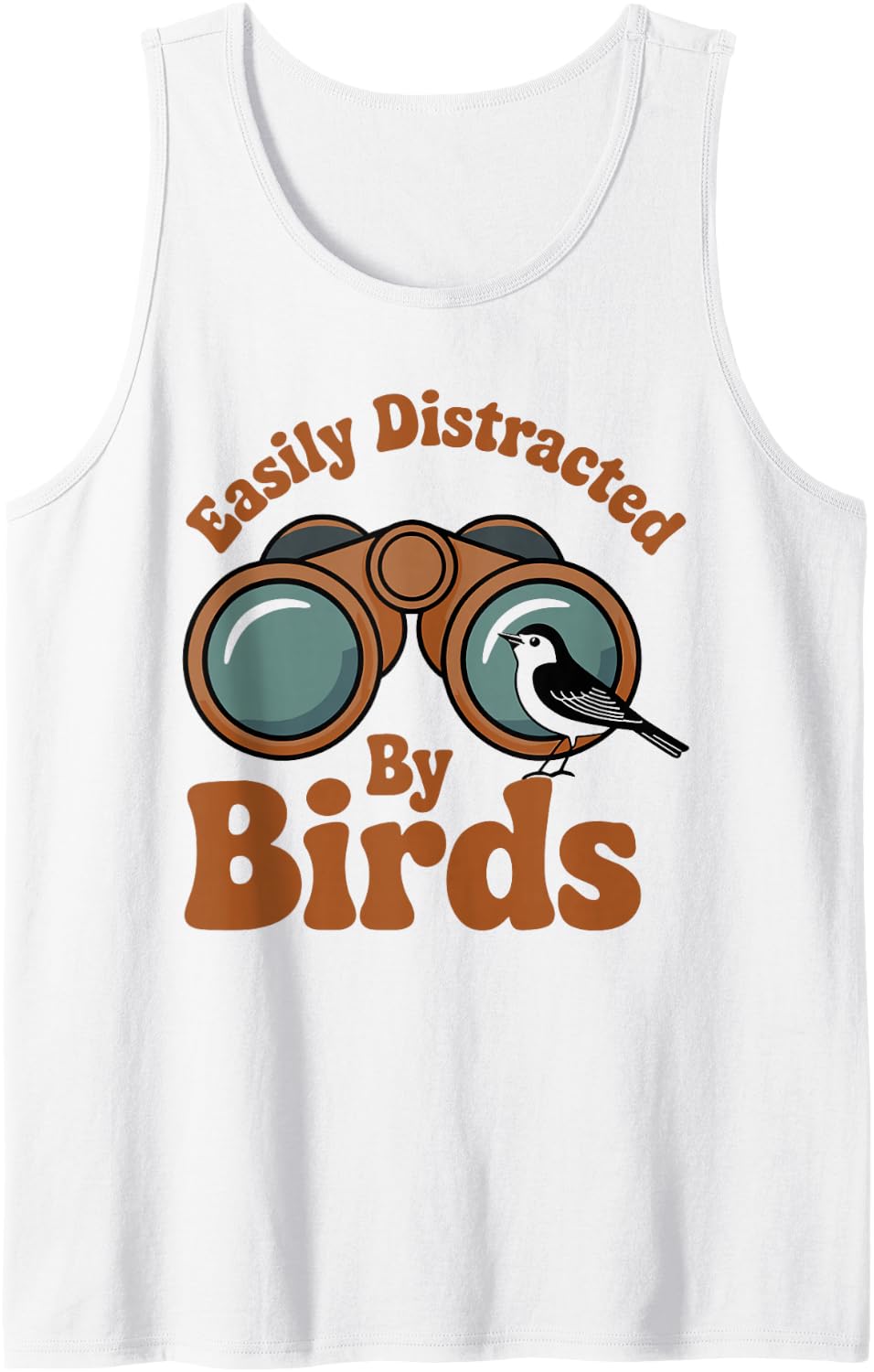 Easily Distracted By Birds Birdwatching Bird Lover Sleeveless Tank Top - White