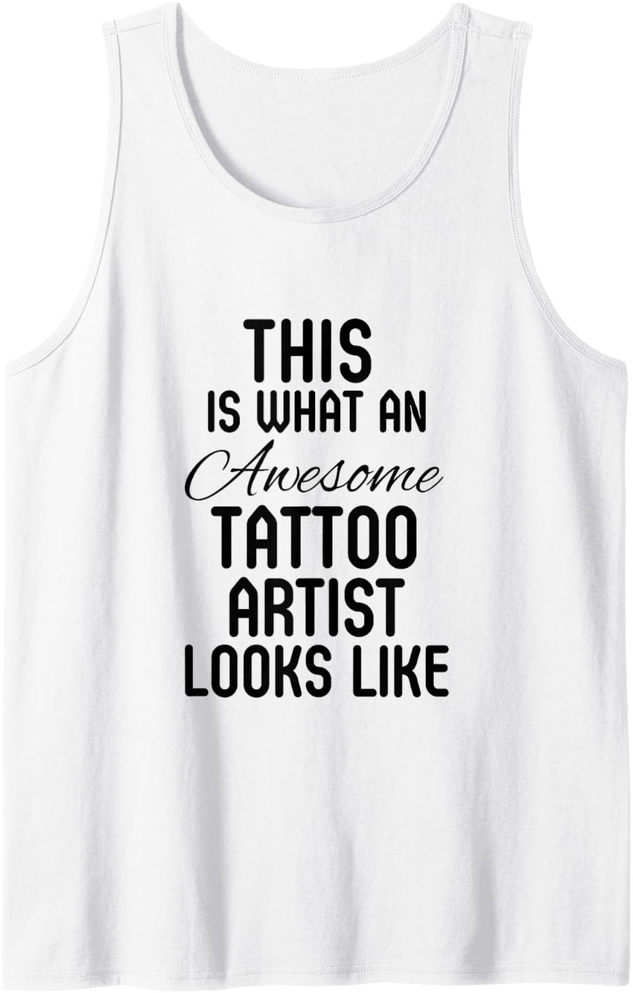 Tattoo Artist Tattooist Parlour Owner Tank Top - White