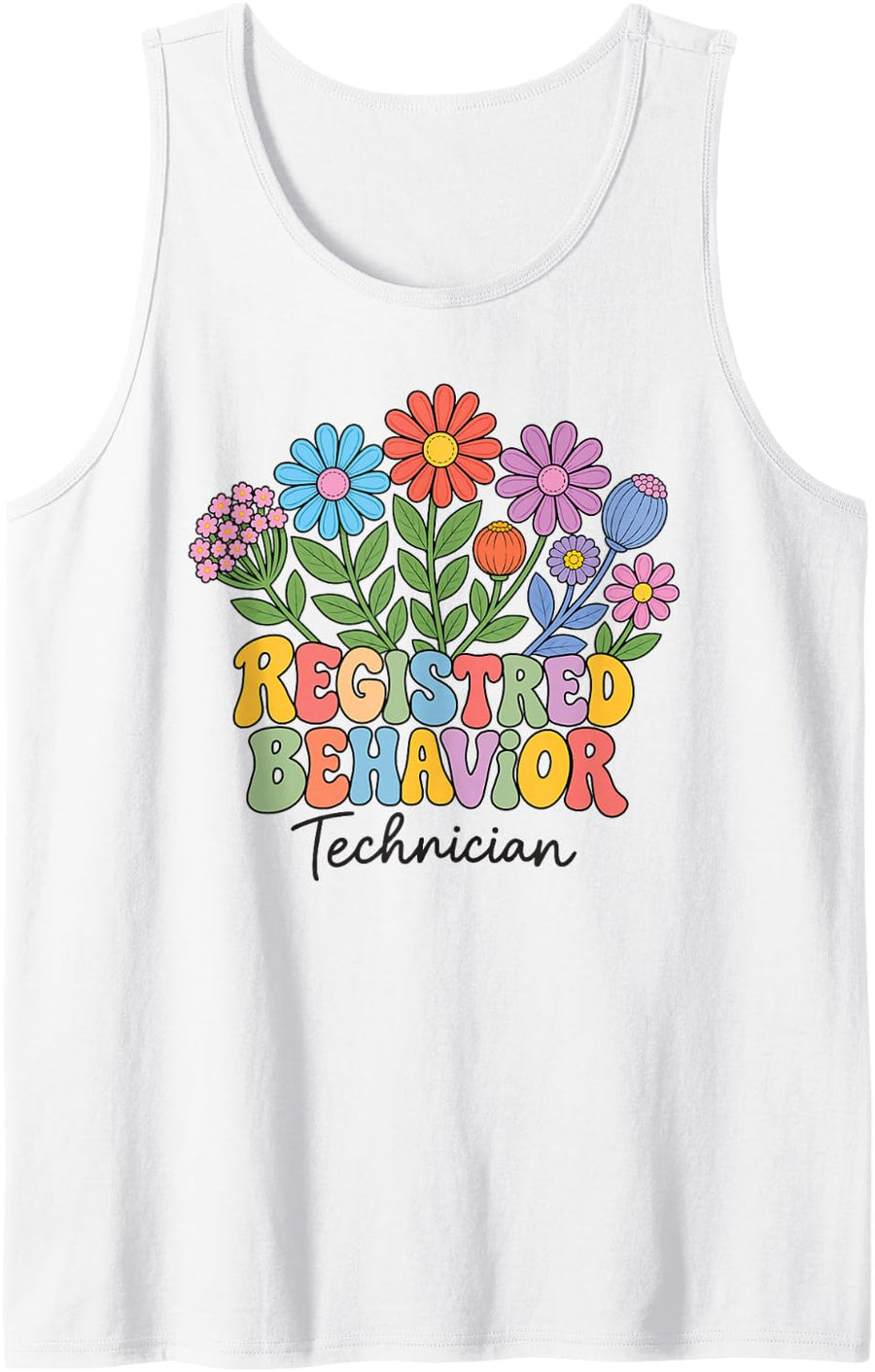 Registered Behavior Technician RBT Nurse Groovy Flowers Sleeveless Tank Top - White