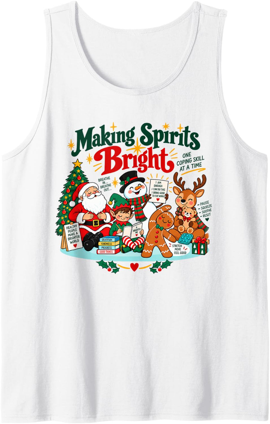 Christmas ABA Therapist Making Spirits Bright Coping Skills Sleeveless Tank Top - White