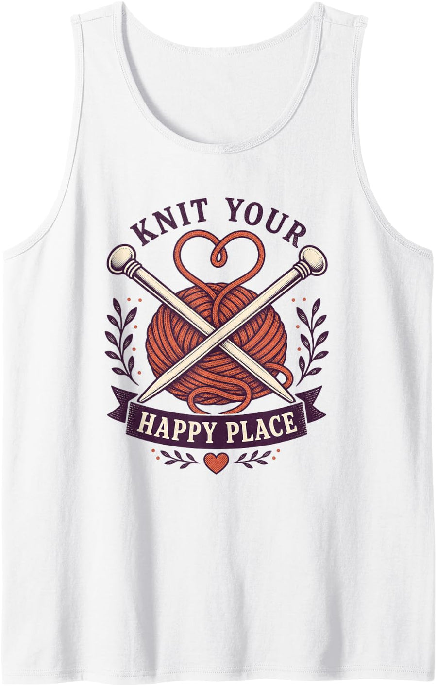 Funny Knitting Conversation Starter Knit Your Happy Place Sleeveless Tank Top - White