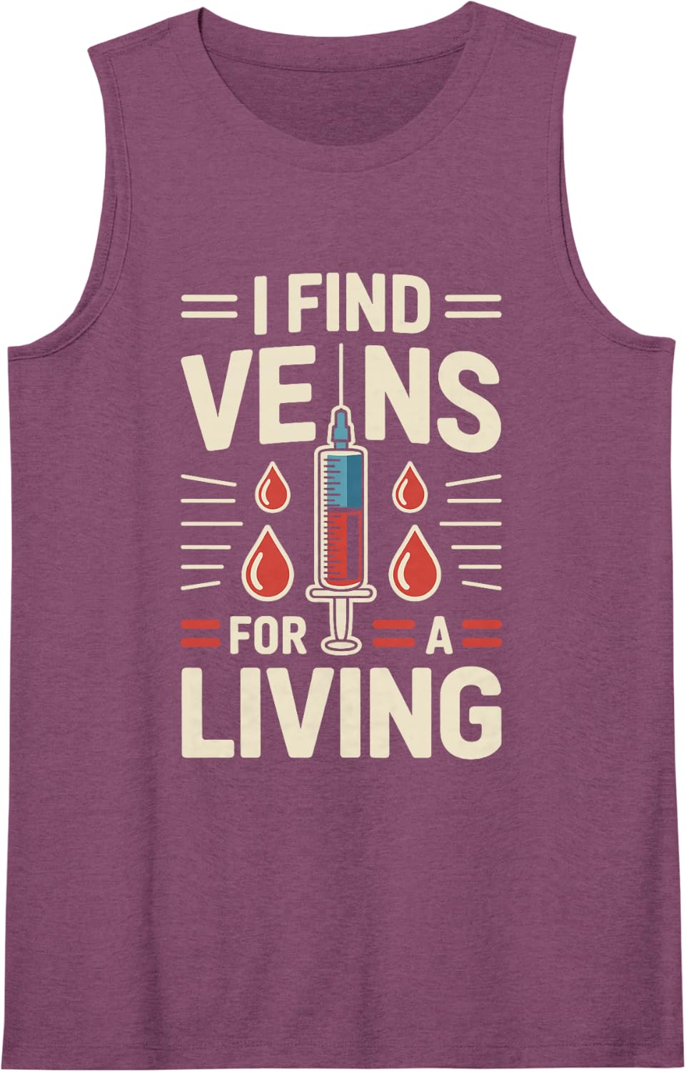 I Find Veins for A Living Funny Phlebotomist Sleeveless Tank Top - Purple