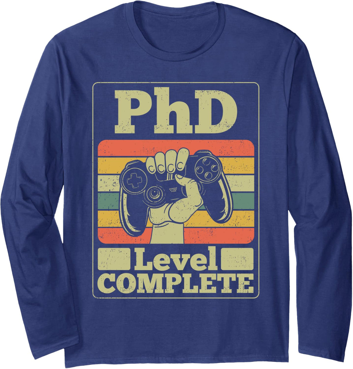 PhD Level Complete Retro Dissertation Doctoral Graduation Long Sleeve T-Shirt - Adult Unisex Navy Blue
