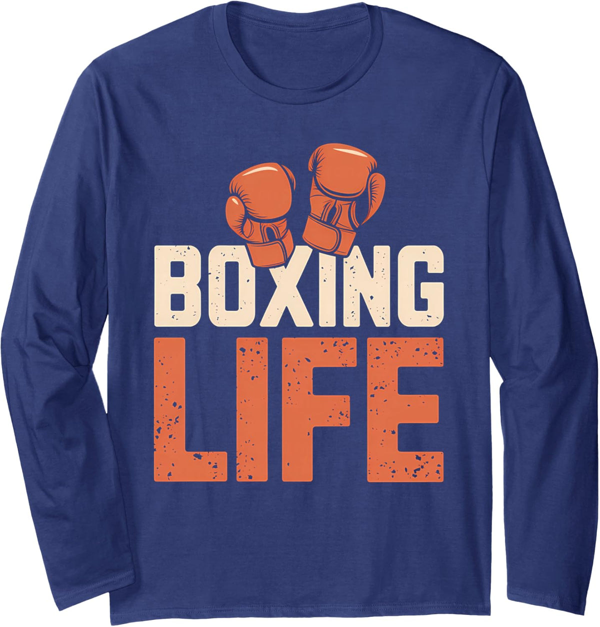 Boxing Life for Amateur Professional Boxers Long Sleeve T-Shirt - Adult Unisex Navy Blue