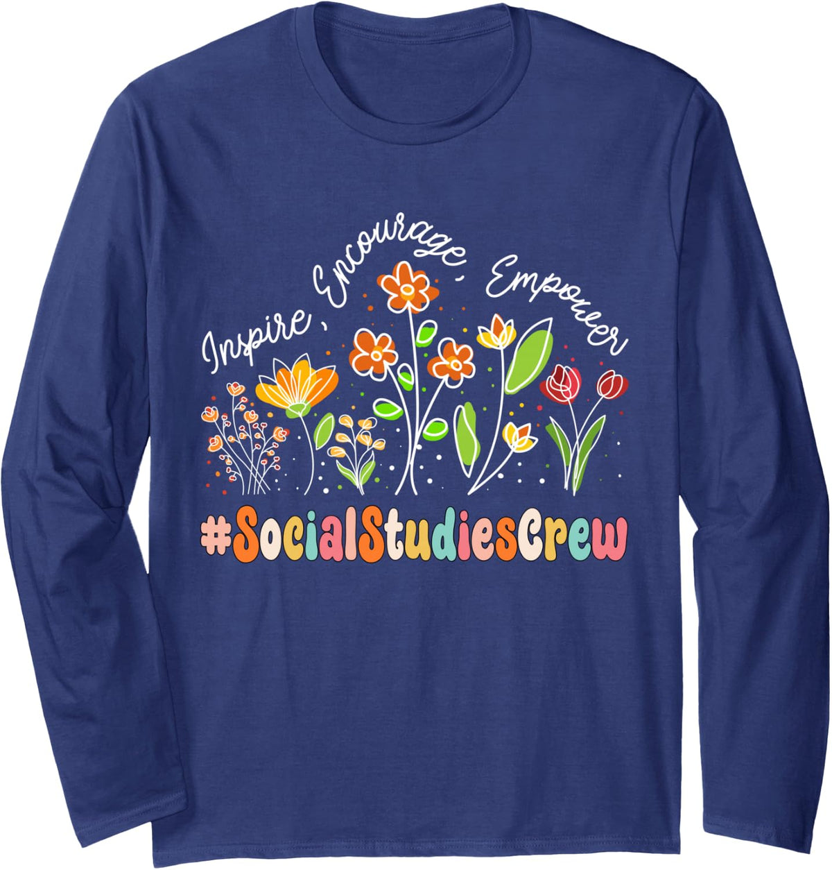 Social Studies Crew Appreciation Week Teacher Back to School Long Sleeve T-Shirt - Adult Unisex Navy Blue